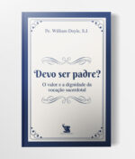 Capa-Livro-Devo-ser-padre.