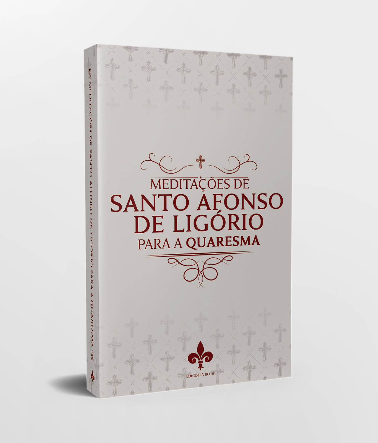 Combo - Meditações de Santo Afonso de Ligório - Edições Gratia Plena