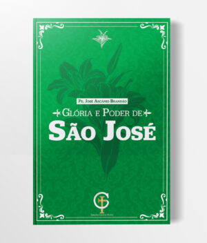 Capa Livro - Glória e Poder de São José v.3