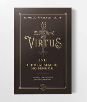 Capa Livro v.2 - Virtus XVII - Confiai Sempre no Senhor