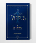 Capa Livro - Virtus X - O Caminho do Perdão