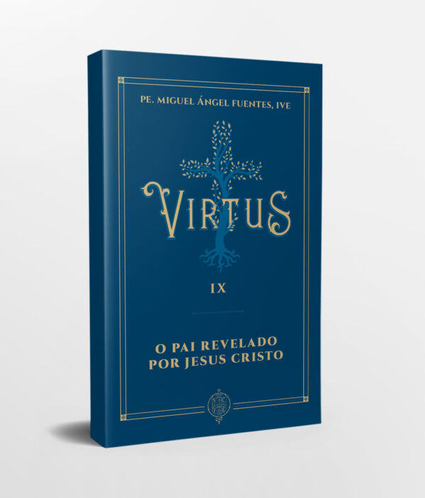 Capa Livro e Lombada - Virtus IX - O Pai Revelado por Jesus Cristo