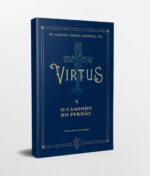 Capa Livro e Lombada - Virtus X - O Caminho do Perdão