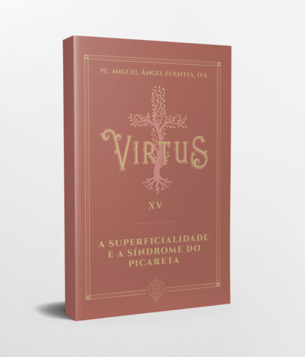 Capa Livro e Lombada - Virtus XV - A Superficialidade e a Síndrome do Picareta