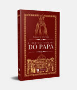 A Indefectibilidade do Papa